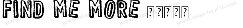 FIND ME MORE字体转换